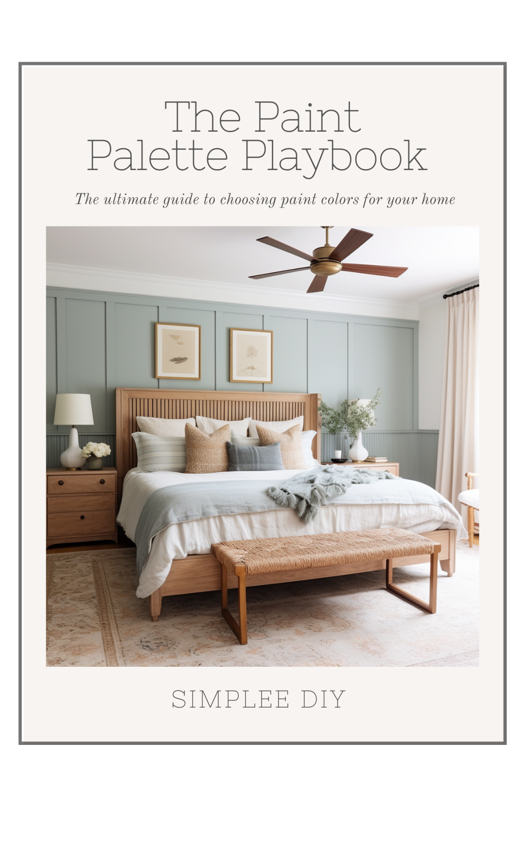 The Paint Palette Playbook – Simplee DIY